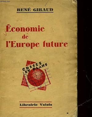 Bild des Verkufers fr ECONOMIE DE L'EUROPE FUTURE zum Verkauf von Le-Livre