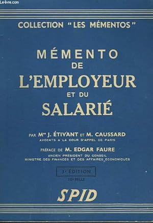 Bild des Verkufers fr MEMENTO DE L'EMPLOYEUR ET DU SALARIE zum Verkauf von Le-Livre
