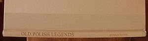 Seller image for Old Polish Legends for sale by Lower Beverley Better Books