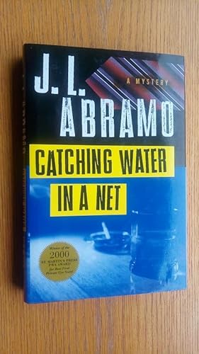 Seller image for Catching Water in a Net for sale by Scene of the Crime, ABAC, IOBA