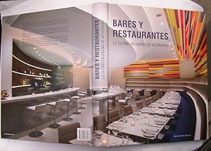 Bares y Restaurantes. Lo último en Diseño de interiores