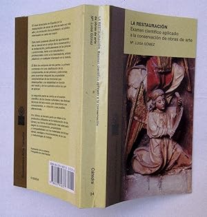 La Restauración. Examén científico aplicado a la conservación de obras de arte