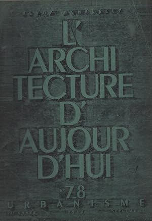 Seller image for L'Architecture d'Aujourd'hui - 17me Anne - Numro 7-8-6 - Juin 1946 for sale by ART...on paper - 20th Century Art Books