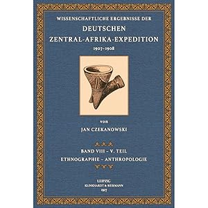 Bild des Verkufers fr Ergebnisse der dt. Zentralafrika-Expedition - 8 zum Verkauf von Antiquariat  Fines Mundi