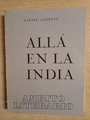 Seller image for ALLA EN LA INDIA for sale by Gibbon Libreria