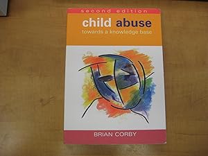 Seller image for Child Abuse: Towards a Knowledge Base for sale by By The Lake Books