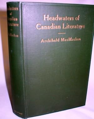 Headwaters of Canadian Literature