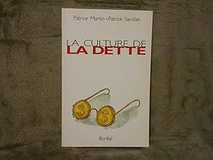 Immagine del venditore per La Culture De La Dette venduto da La Bouquinerie  Dd
