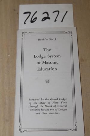 Image du vendeur pour Lodge System of Masonic Education Booklet No. 3 mis en vente par Princeton Antiques Bookshop