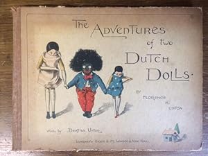 Seller image for The Adventures of Two Dutch Dolls -- and a "Golliwogg" (New Edition) for sale by Scarthin Books ABA, ILAB.