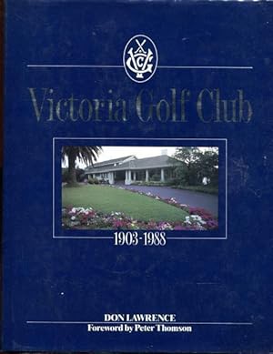 Seller image for Victoria Golf Club 1903-1988. for sale by Time Booksellers