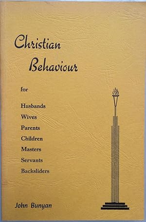 Christian behaviour : or, How to walk so as to please God