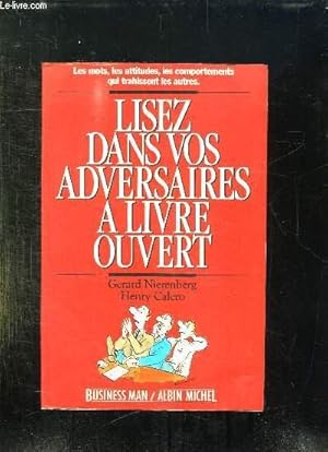 Seller image for LISEZ DANS VOS ADVERSAIRES A LIVRE OUVERT. for sale by Le-Livre