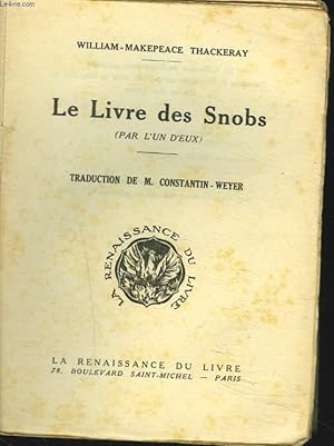 Image du vendeur pour LE LIVRE DES SNOBS (PAR L'UN D'EUX). mis en vente par Le-Livre