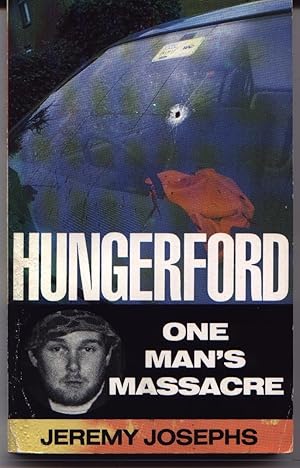 Seller image for Hungerford - One Man's Massacre for sale by West Portal Books