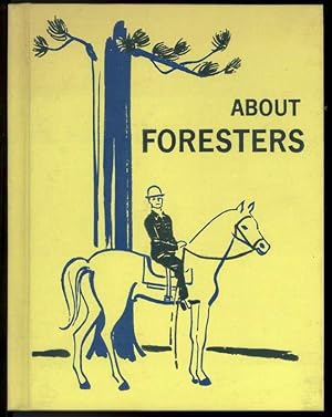 Imagen del vendedor de ABOUT FORESTERS a la venta por Windy Hill Books