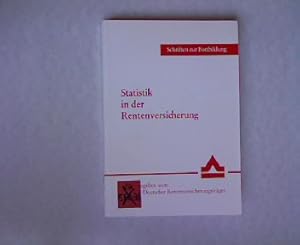 Bild des Verkufers fr Statistik in der Rentenversicherung. Schriften zur Fortbildung, Band 40. zum Verkauf von Antiquariat Bookfarm