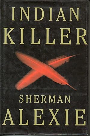 Seller image for Indian Killer for sale by The Ridge Books