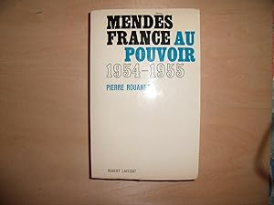 Imagen del vendedor de MENDES FRANCE AU POUVOIR 1954 1955 a la venta por Le temps retrouv