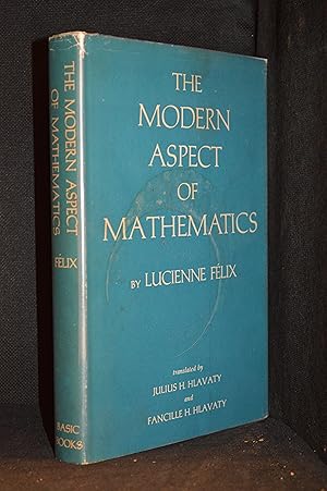 The Modern Aspect of Mathematics