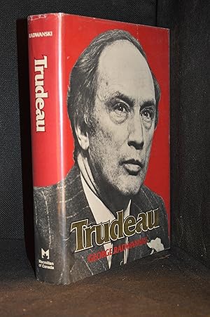 Seller image for Trudeau for sale by Burton Lysecki Books, ABAC/ILAB