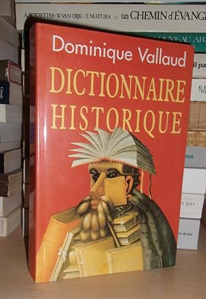 Seller image for DICTIONNAIRE HISTORIQUE for sale by Planet's books