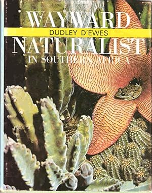 Wayward Naturalist (in Southern Africa)