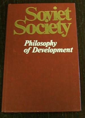 Soviet Society: Philosophy of Development