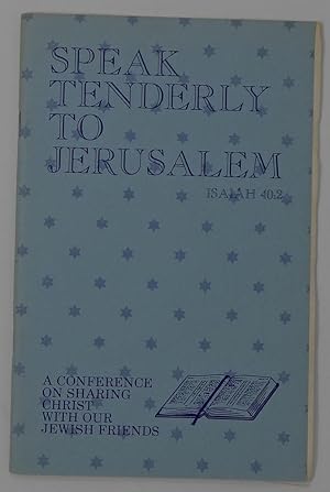 Imagen del vendedor de Speak Tenderly to Jerusalem: Isaiah 40:2 a la venta por Faith In Print