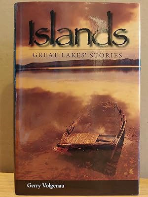 Seller image for Islands: Great Lakes' Stories for sale by H.S. Bailey