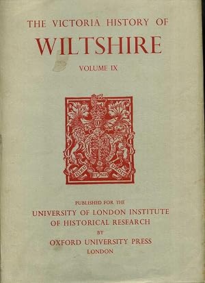 Image du vendeur pour A History of Wiltshire Volume IX mis en vente par Roger Lucas Booksellers