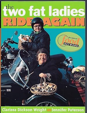 Seller image for The TWO FAT LADIES RIDE AGAIN, 1st American Ed, HC w/DJ for sale by Larimar Animal Books