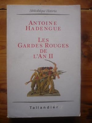 Les Gardes rouges de l'an II : L'armée révolutionnaire et le parti Hébertiste