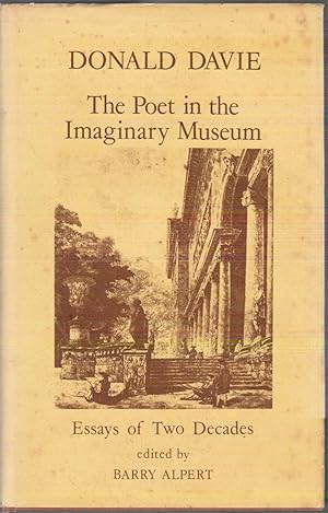 Bild des Verkufers fr Donald Davie: The Poet in the Imaginary Museum: Essays of Two Decades zum Verkauf von Besleys Books  PBFA