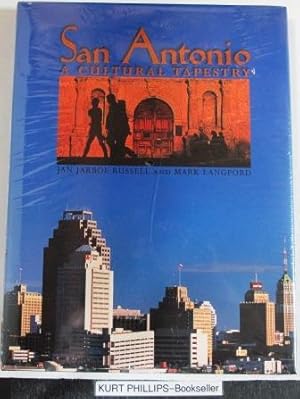 Bild des Verkufers fr San Antonio: A Cultural Tapestry zum Verkauf von Kurtis A Phillips Bookseller