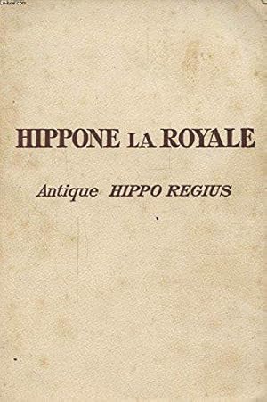 Seller image for Hippone La Royale Antique Hippo Regius for sale by JLG_livres anciens et modernes