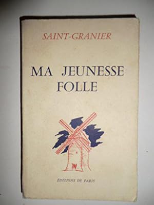 Seller image for Ma jeunesse folle for sale by JLG_livres anciens et modernes