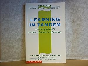 Immagine del venditore per Learning in Tandem : Involving Parents in Their Children's Education venduto da Carmarthenshire Rare Books