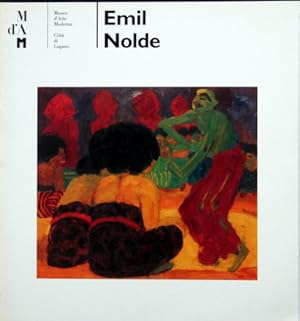 Seller image for Emil Nolde. Museum fr moderne Kunst der Stadt Lugano, Villa Malpensata, Lugano, 13. Mrz - 5. Juni 1994. for sale by Galerie Joy Versandantiquariat  UG (haftungsbeschrnkt)