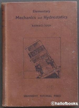 Elementary Mechanics and Hydrostatics