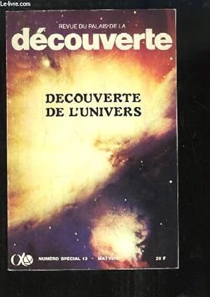 Imagen del vendedor de Revue du Palais de la Dcouverte, numro spcial 13 : Dcouverte de l'Univers a la venta por Le-Livre