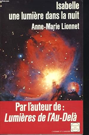 Immagine del venditore per ISABELLE, UNE LUMIERE DANS LA NUIT. venduto da Le-Livre