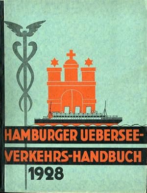 Hamburger. Ubersee-verkehrs Handbuch. 1928