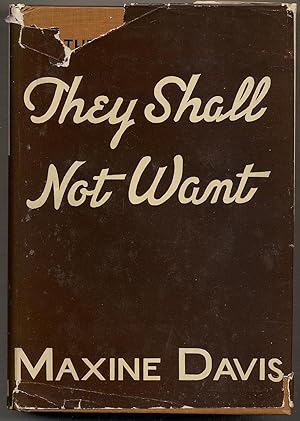 Bild des Verkufers fr They Shall Not Want zum Verkauf von Between the Covers-Rare Books, Inc. ABAA