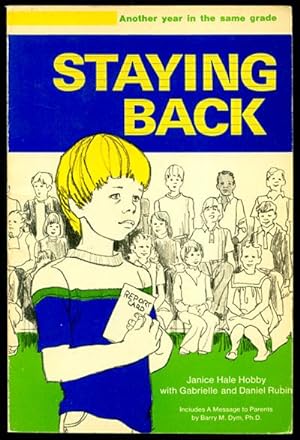Seller image for Staying Back: Another Year in the Same Grade for sale by Inga's Original Choices
