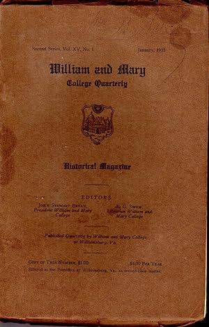 Bild des Verkufers fr William and Mary College Quarterly, Second Series, Vol. XV, No. 1: January, 1935 zum Verkauf von Dorley House Books, Inc.