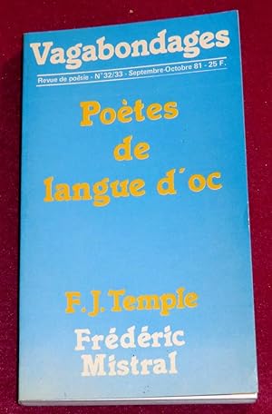 Seller image for VAGABONDAGES N 32/33 - Potes de langue d'oc (Frdric Mistral) for sale by LE BOUQUINISTE