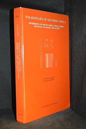 Palaeoflora of Southern Africa; Prodromus of South African Megafloras, Devonian to Lower Cretaceous