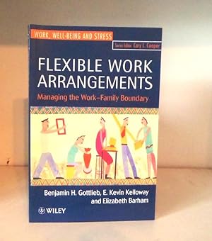 Imagen del vendedor de Using Flexible Work Arrangements: Managing the Work-family Boundary a la venta por BRIMSTONES