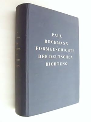 Imagen del vendedor de Formgeschichte der deutschen Dichtung. Bd. 1: Von d. Sinnbildsprache zur Ausdruckssprache. Der Wandel der literarischen Formensprache vom Mittelater zur Neuzeit. a la venta por Antiquariat Hamecher